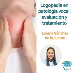 Logopedia en patología vocal
