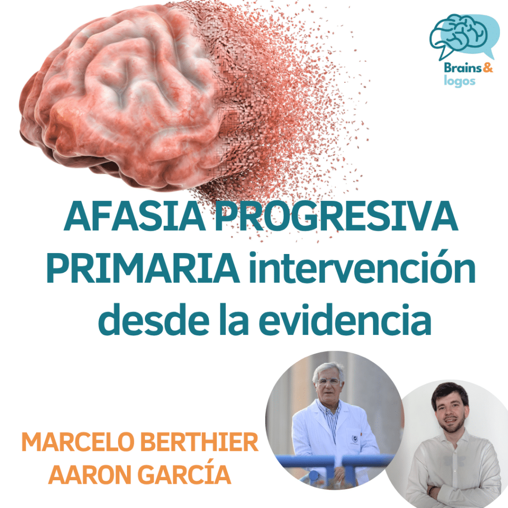 Afasia progresiva primaria: intervención desde la evidencia